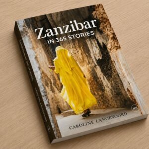 Zanzibar in 365 Stories book cover Caroline Langevoord